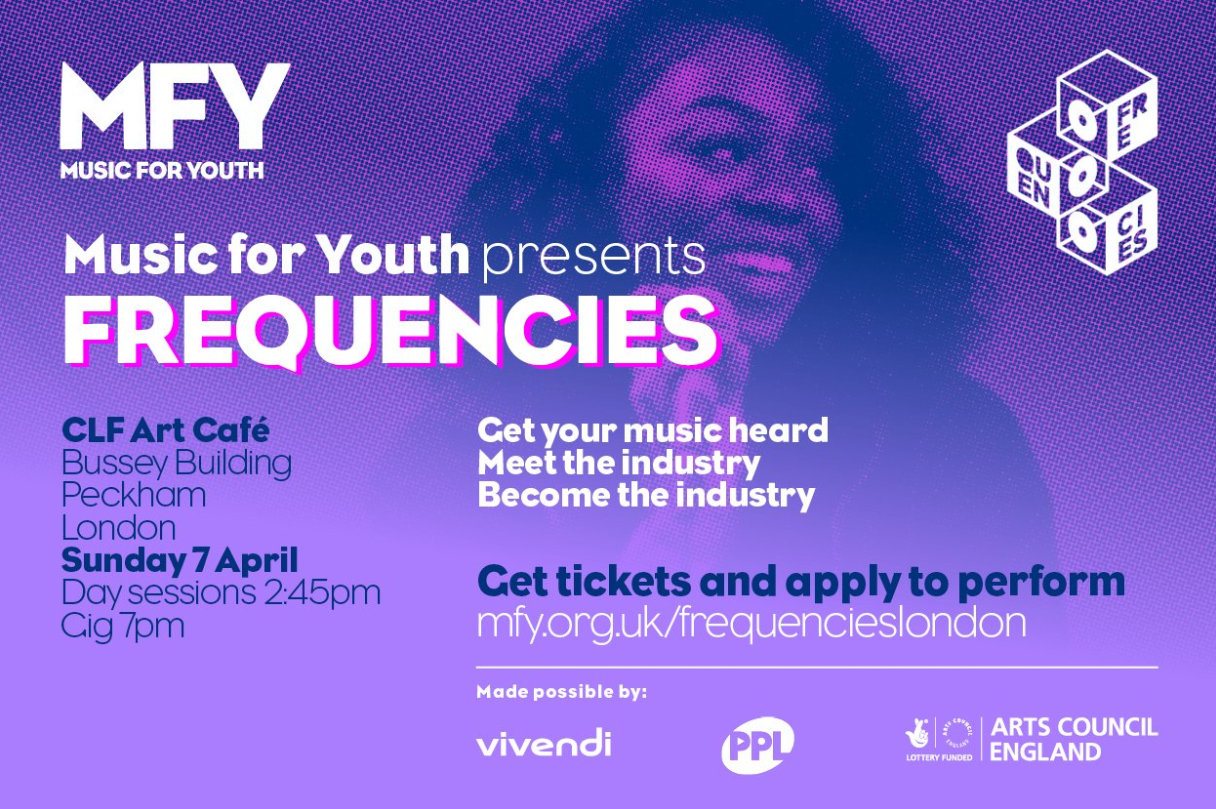 Source: https://www.eventbrite.co.uk/e/music-for-youth-frequencies-2019-clf-art-cafe-bussey-building-london-registration-55766904312